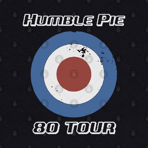 humble pie || 80 tour by Felling_groovy